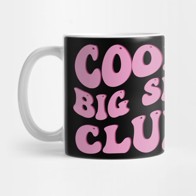 Groovy Cool Big Sis Club Wavy by BEZZAIM